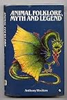 Animal Folklore: Myth and Legend