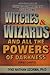 How To Completely Over Witches & Wizards And All The Powers of Darkness by Iyke Nathan Uzorma (2007) Paperback