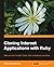 Cloning Internet Applications with Ruby by Chang Sau Sheong (2010-08-17)