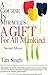 A Course in Miracles: A Gift for All Mankind