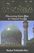 Islam Rediscovered - Discovering Islam from its Original Sources