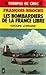 Les Bombardiers De La Franc...