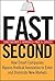 Fast Second: How Smart Companies Bypass Radical Innovation to Enter and Dominate New Markets (J-B US non-Franchise Leadership) by Constantinos C. Markides (2004-12-14)
