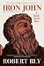 Iron John by Robert  Bly