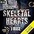Skeletal Hearts (Sabre Security, #2)