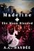 Madeline & The Moon Blooded by A.C. Haydée
