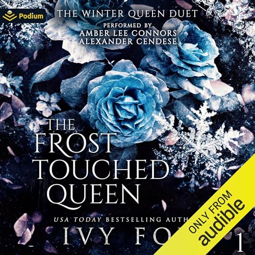 The Frost Touched Queen (The Winter Queen Duet, #1)