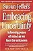 Embracing Uncertainty by Su...