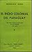 El Indio Colonial del Paraguay, II by Branislava Susnik
