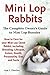 By Ann L. Fletcher Mini Lop Rabbits, The Complete Owner's Gui... by Ann L. Fletcher