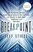 Breakpoint: Why the Web will Implode, Search will be Obsolete, and Everything Else you Need to Know about Technology is in Your Brain by Stibel, Jeff (2013) Hardcover