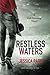 Restless Waters: A Left Drowning Novel (Volume 2) by Jessica Park (2015-09-04)