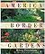 American Border Gardens