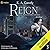 Reign (Populations Crumble,...
