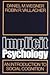 Implicit Psychology: An Introduction to Social Cognition by Daniel M. Wegner (1977-07-25)