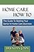 HOME CARE HOW TO - The Guid...