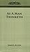As a Man Thinketh by James Allen (2005-07-01)