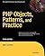 PHP Objects, Patterns and Practice (Expert's Voice in Open Source) by Matt Zandstra (2010-06-06)