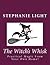 The Witch's Whisk : Practical Magic from Your Own Home (Paperback)--by Stephanie Light [2014 Edition] ISBN: 9781499258929