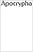 Apocrypha