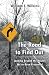 The Road To Find Out by William J Wilkins The Road To Find Out by William J Wilkins