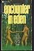 Encounter in Eden by Pat Tierney