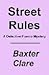 Street Rules by Baxter Clare (2003-01-04)