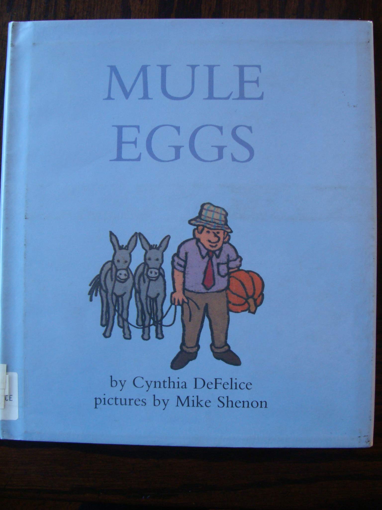 Mule Eggs (Hardcover)