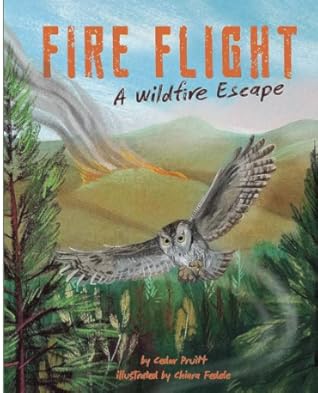 Fire Flight: A Wildfire Escape