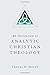 An Invitation to Analytic Christian Theology by Associate Professor Thomas H McCall (2016-01-15)