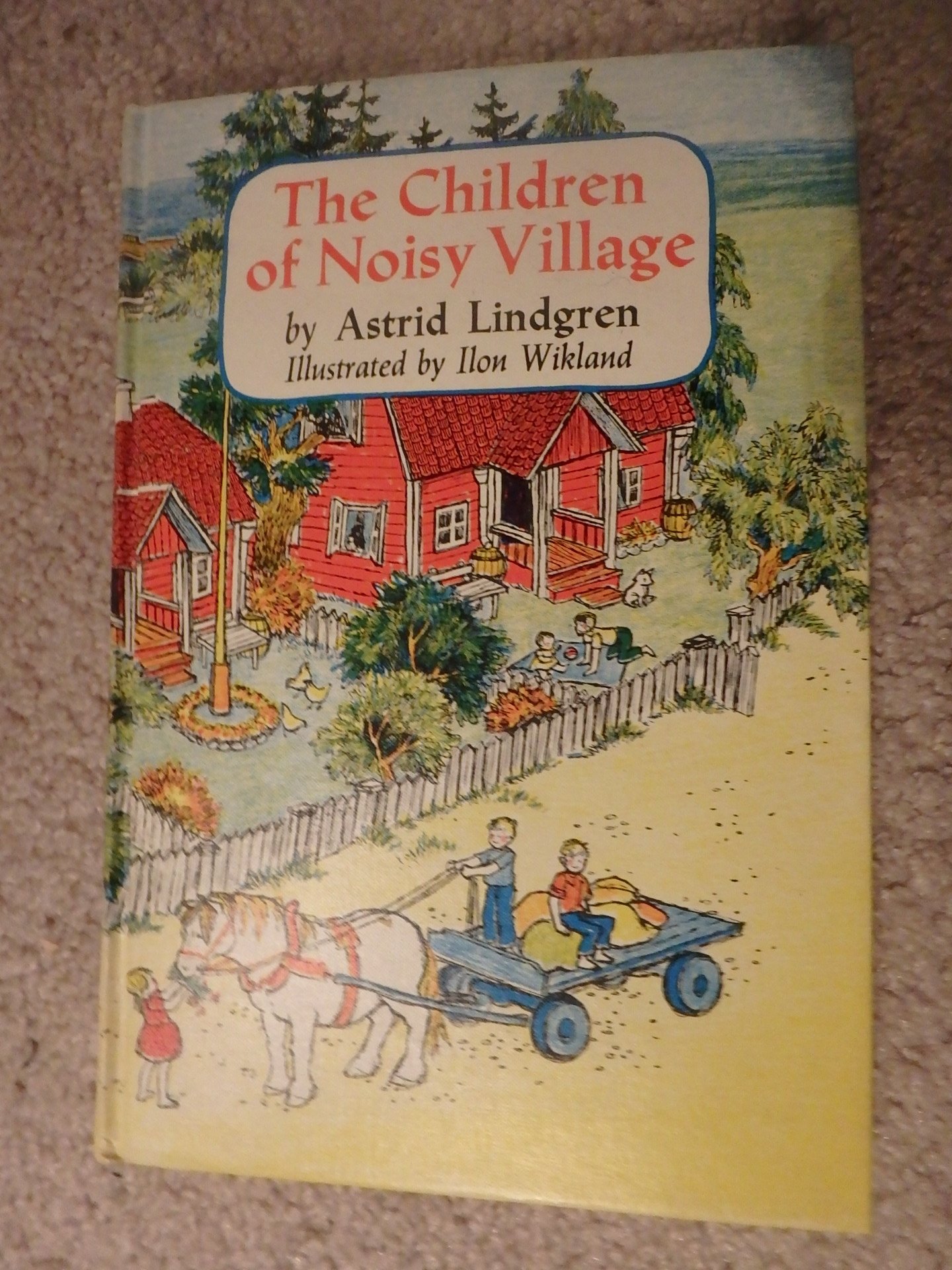 The Children of Noisy Village-1962 Edition