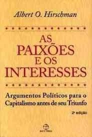As Paixoes E Os Interesses (Em Portuguese do Brasil)