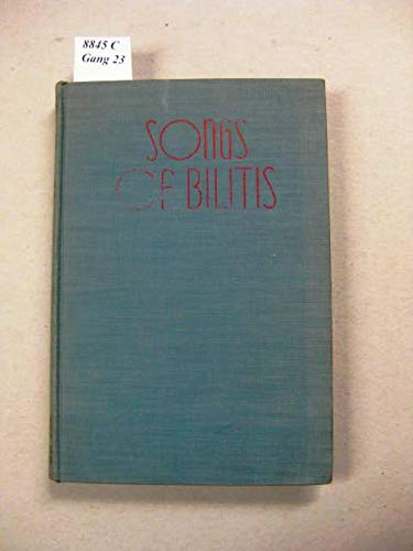 Songs of Bilitis - Translated By H.M. Bird