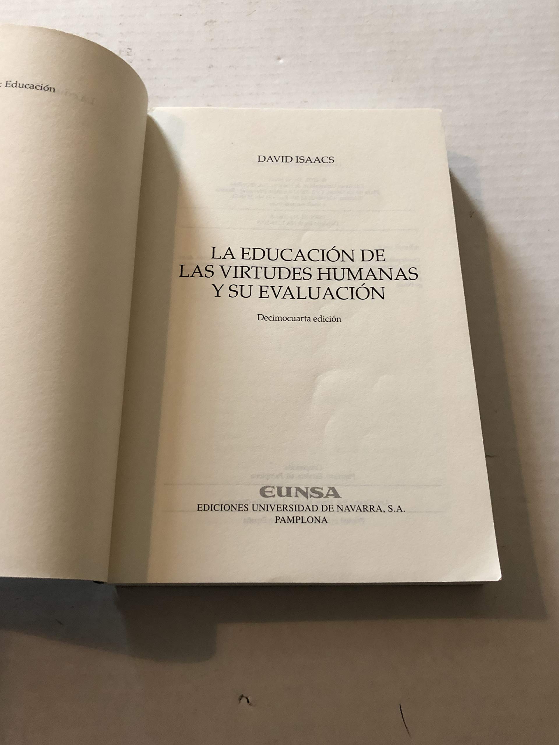 La educación de las virtudes humanas y su evaluación (Paperback)