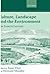 Culture, Landscape, and the Environment: The Linacre Lectures 1997 (2001-02-15)