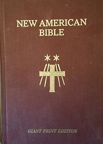 The New American Bible: Saint Joseph Edition
