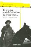 Drama Social-folclorico, El (Paperback)