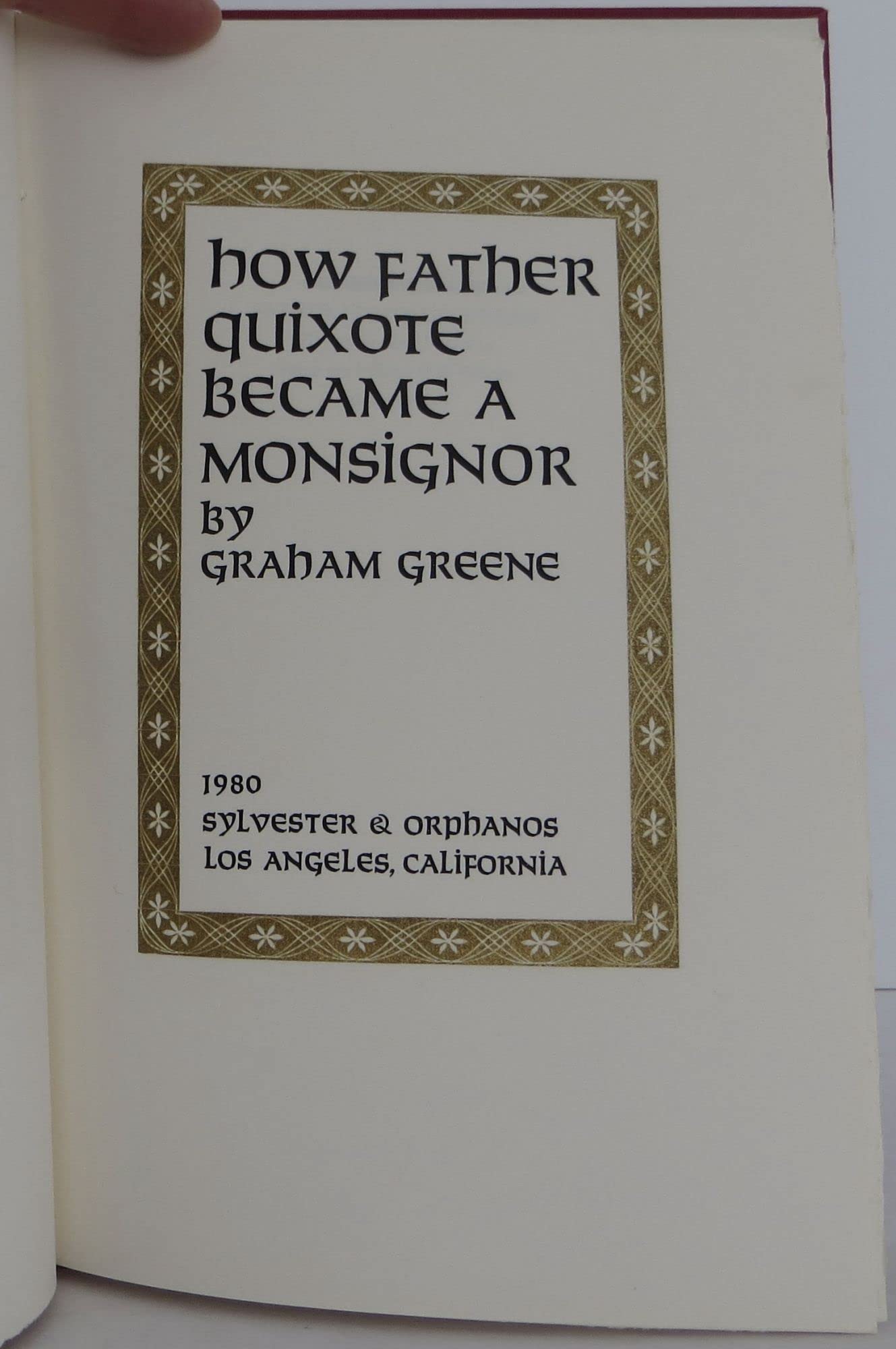 How Father Quixote Became a Monsignor