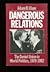 Dangerous Relations: The So...