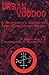 Urban Voodoo by S. Jason Black