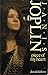 Pieces of My Heart: the Life, Times and Legend of Janis Joplin