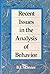 Recent Issues in the Analysis of Behavior