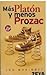 MAS PLATON Y MENOS PROZAC