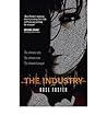 [(The Industry )] [Author: Rose Foster] [Jul-2013]