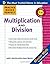 Practice Makes Perfect Multiplication and Division (Practice Makes Perfect Series) by Muschla, Gary Robert [01 May 2012]