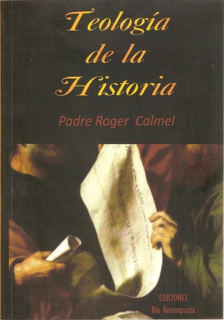 Teologia de la historia (Paperback)