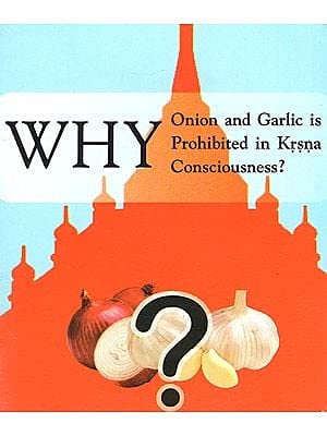 Why Onion and Garlic is Prohibited in Krsna Consciousness English Bhaktivedanta Swami Prabhupada (Paperback)