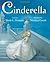 Cinderella by Sarah L. Thomson (2012-09-18)