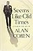 Seems Like Old Times: a Year in the Life of Alan Coren