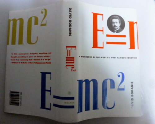 E=mc2 - A Biography of the World's Most Famous Equation